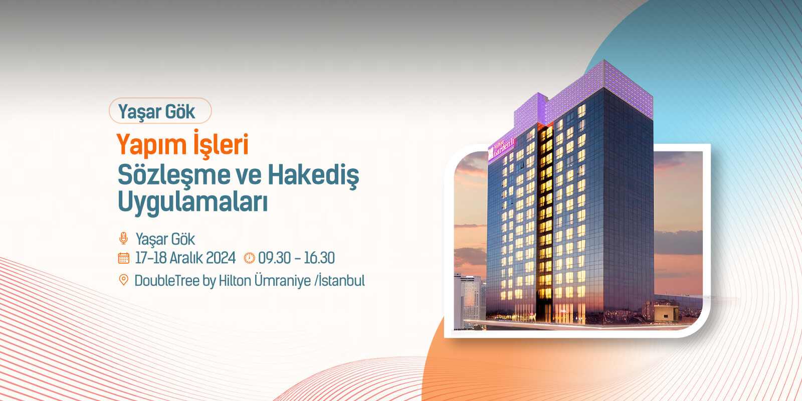 Yaşar Gök - Yapım İşleri Sözleşme ve Hakediş Uygulamaları Semineri